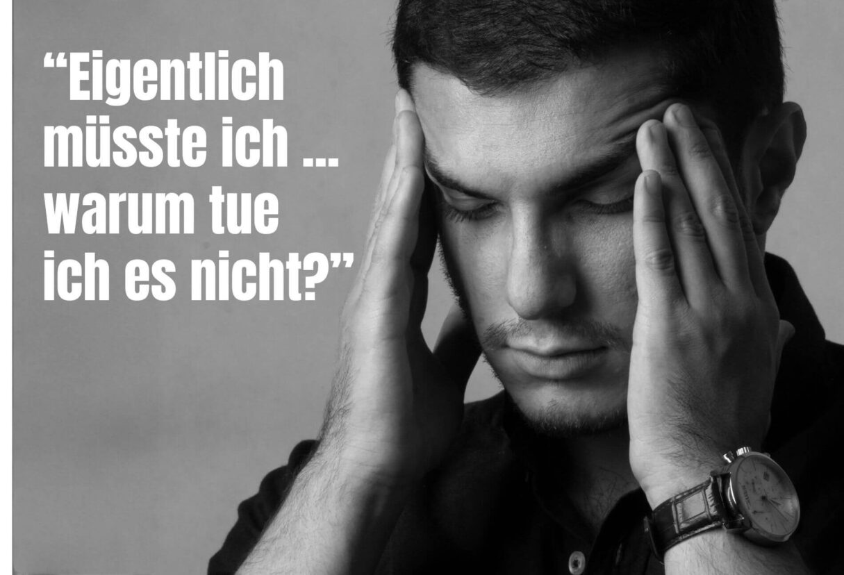 Eigentlich müsste ich (1)